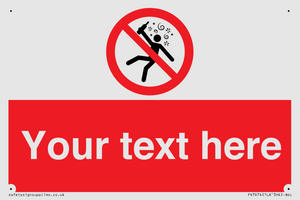 Custom prohibition Not for people in the state of intoxication